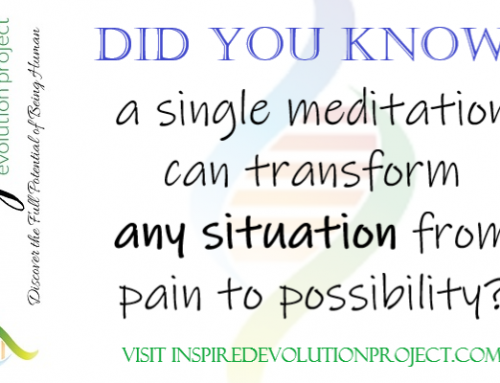 Did you know a single meditation can transform ANY SITUATION from pain to possibility?